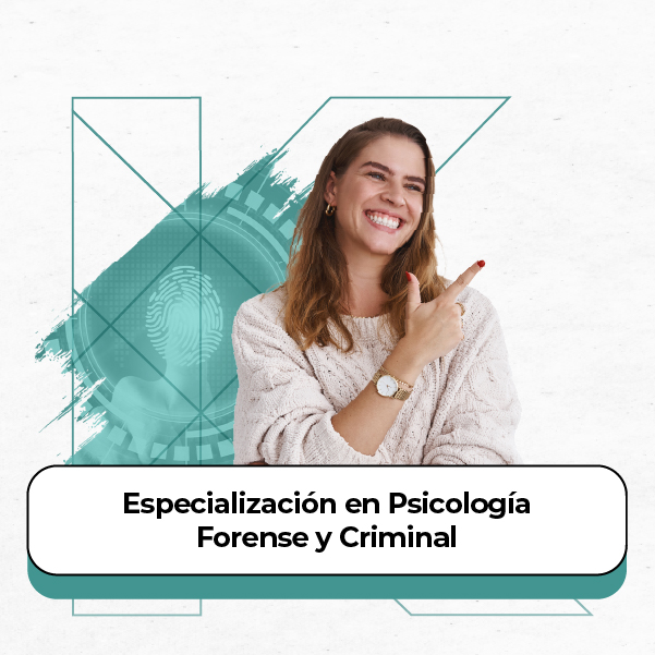 Especialización en Psicología Forense y Criminal
